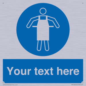 Custom Protective Apron Required Sign